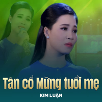 Tân Cổ Mừng Tuổi Mẹ (Single)