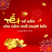 Tết về sớm cho năm mới mượt bền (Single)