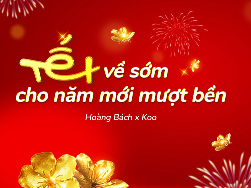 Tết về sớm cho năm mới mượt bền (Single)