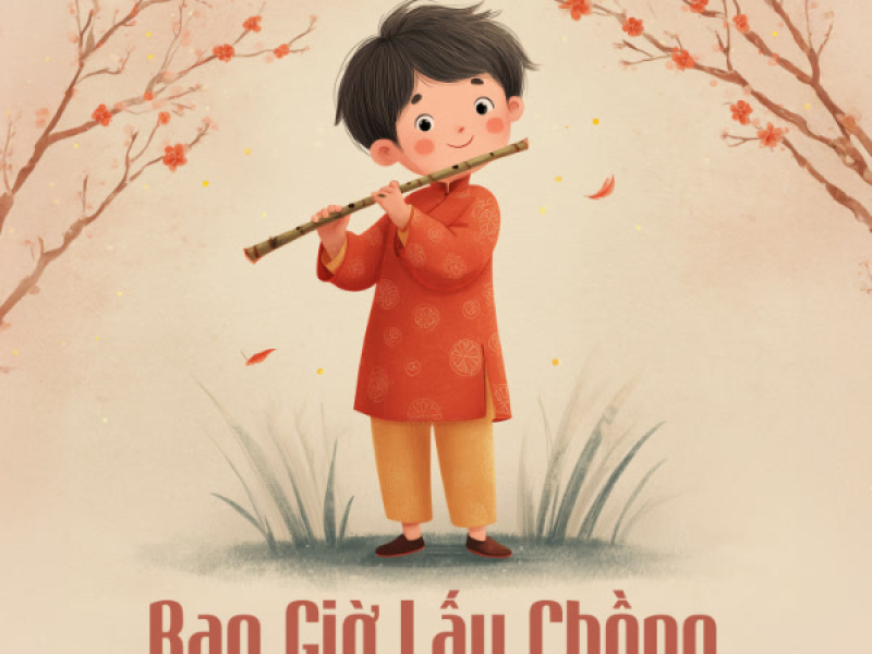 Bao Giờ Lấy Chồng (Remix) (Single)