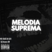 Melodia Suprema (Single)