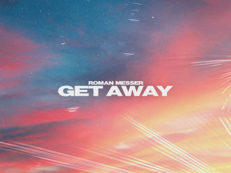 Get Away (Single)