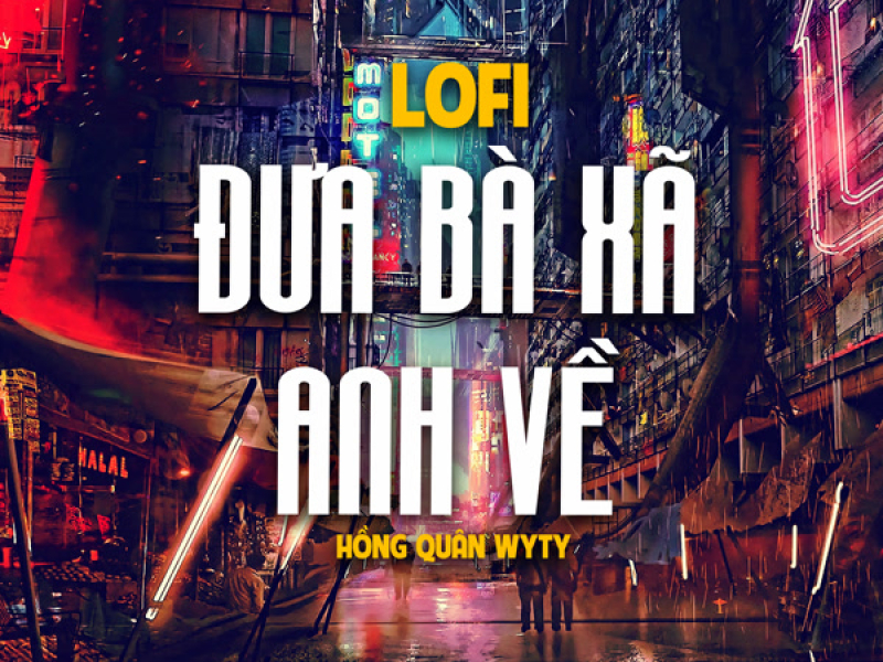 Đưa Bà Xã Anh Về (Lo-Fi) (Single)