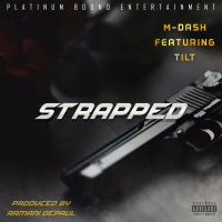 Strapped (feat. Tilt) (Single)