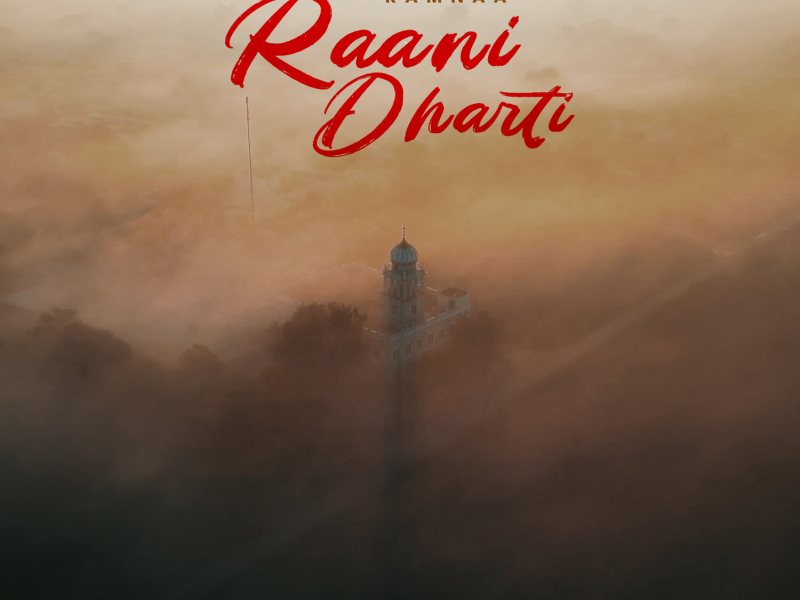 Raani Dharti (Single)