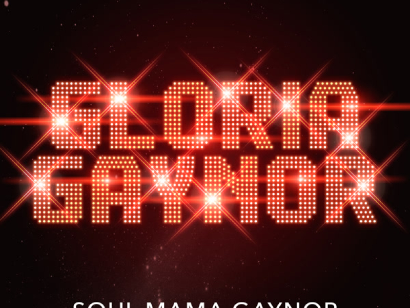 Soul Mama Gaynor
