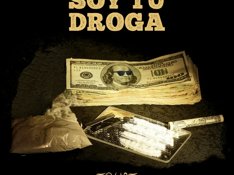 Soy Tu Droga (Single)