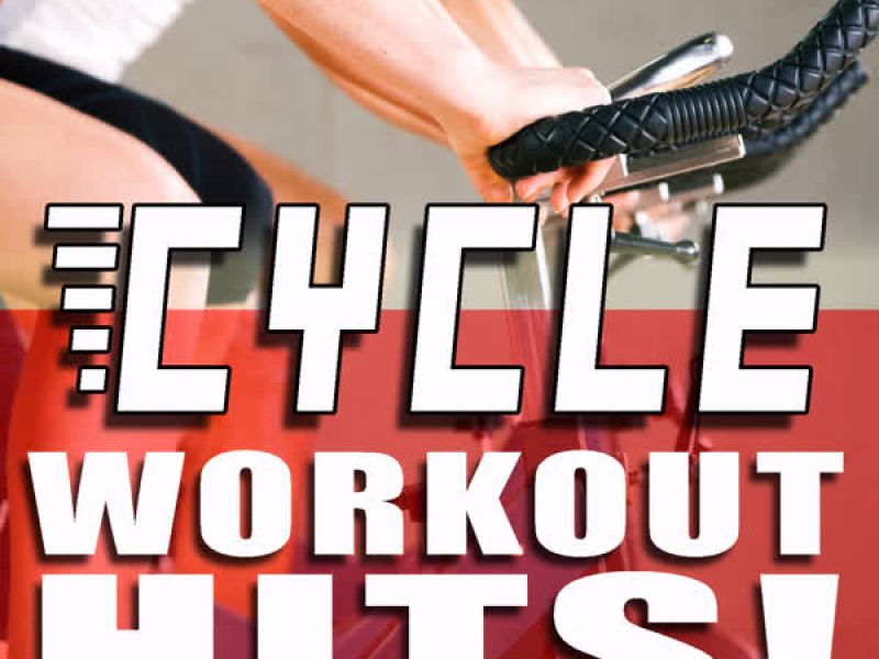 Cycle Workout Hits!