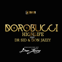 Dorobucci Highlife (Single)