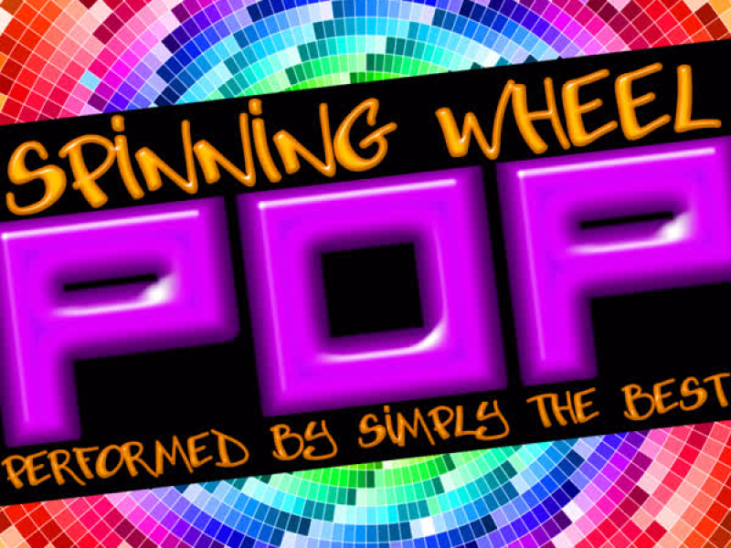 Spinning Wheel Pop