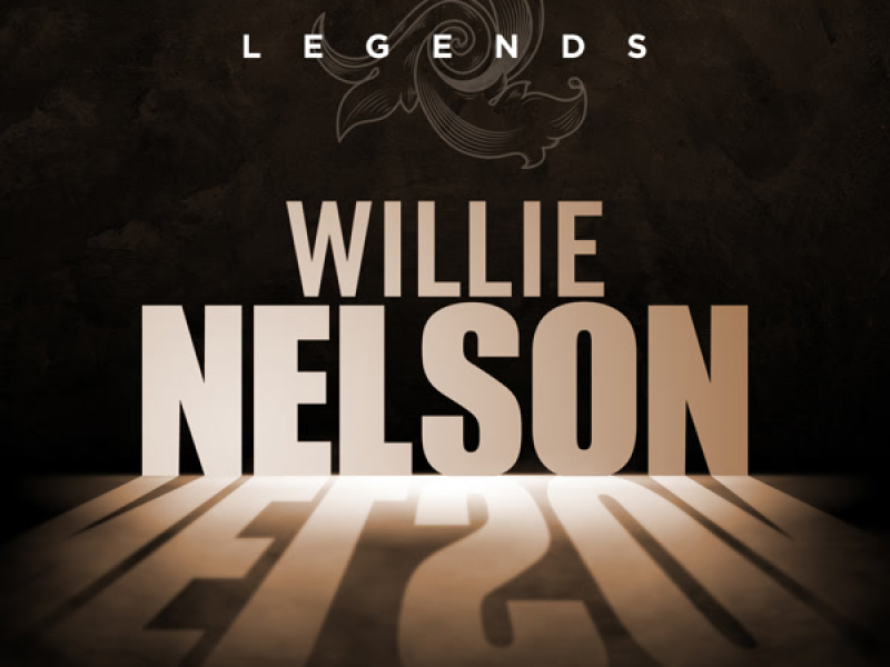 Legends - Willie Nelson