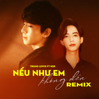 Nếu Như Em Không Đến (Remix) (Single)