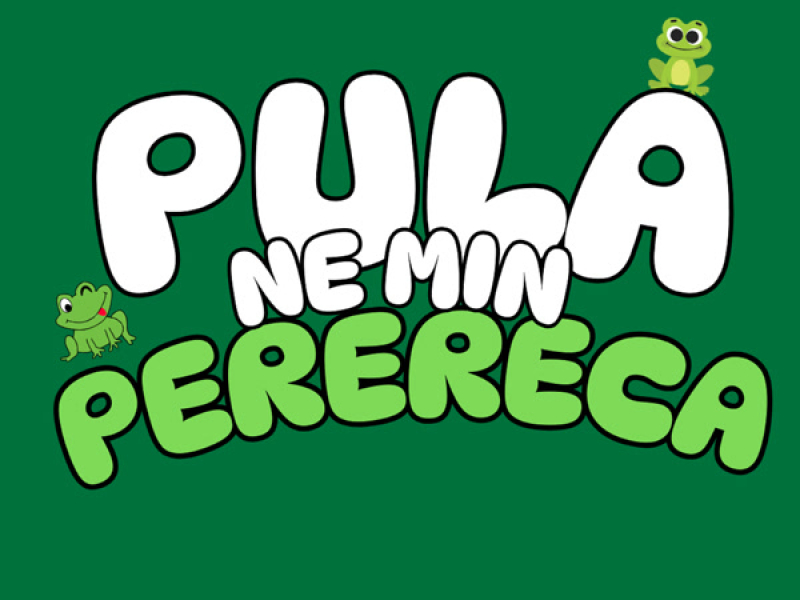 PULA NE MIN PERERECA (Single)