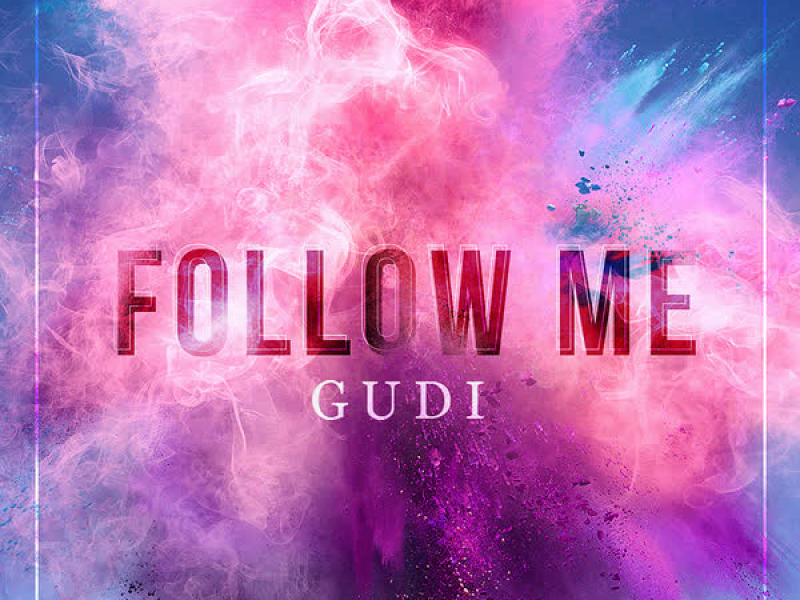 Follow Me (Single)