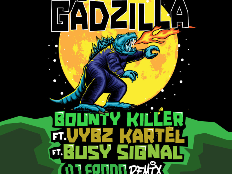 Dats Gadzilla (DJ Frodo Remix) (Single)