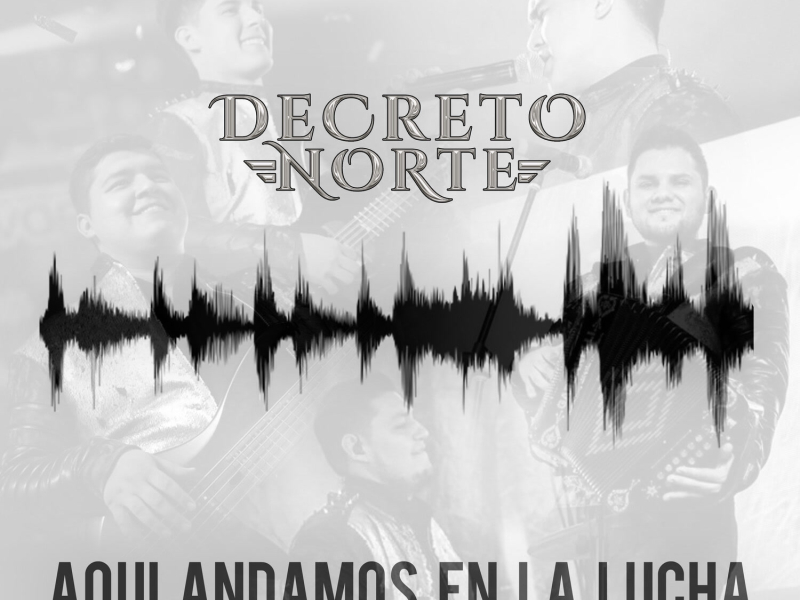 Aquí Andamos en la Lucha (Single)