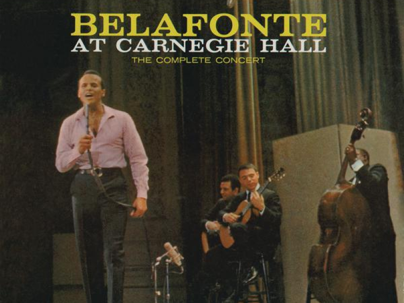 Belafonte: At Carnegie Hall