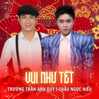 Vui Như Tết (Single)