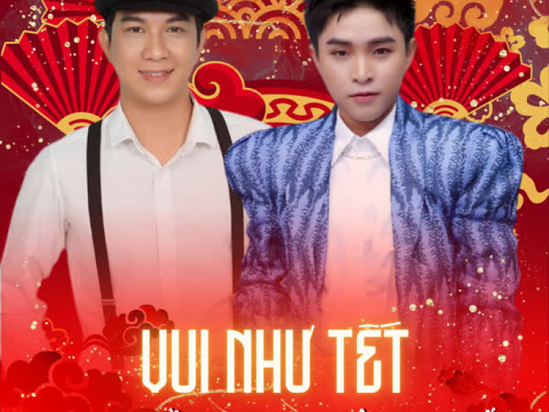 Vui Như Tết (Single)