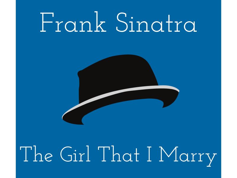 The Girl That I Marry (Billboard Hot 100 - No 11) (Single)