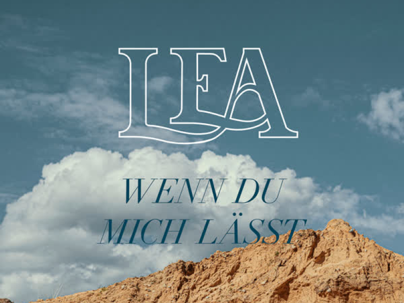 Wenn Du mich lässt (Single)