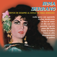 Exitos de Siempre al Estilo de Irma Serrano