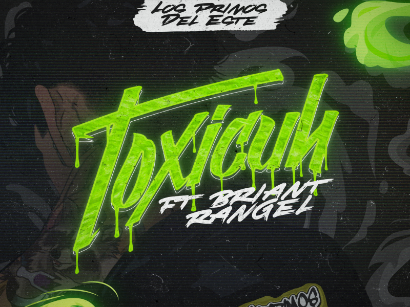 Toxicuh (Single)