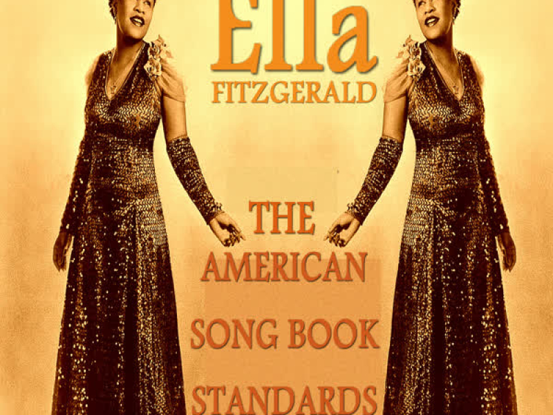 The American Song Book Standards