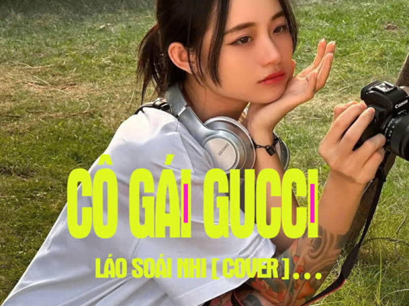 Cô Gái Gucci (Cover) (Single)