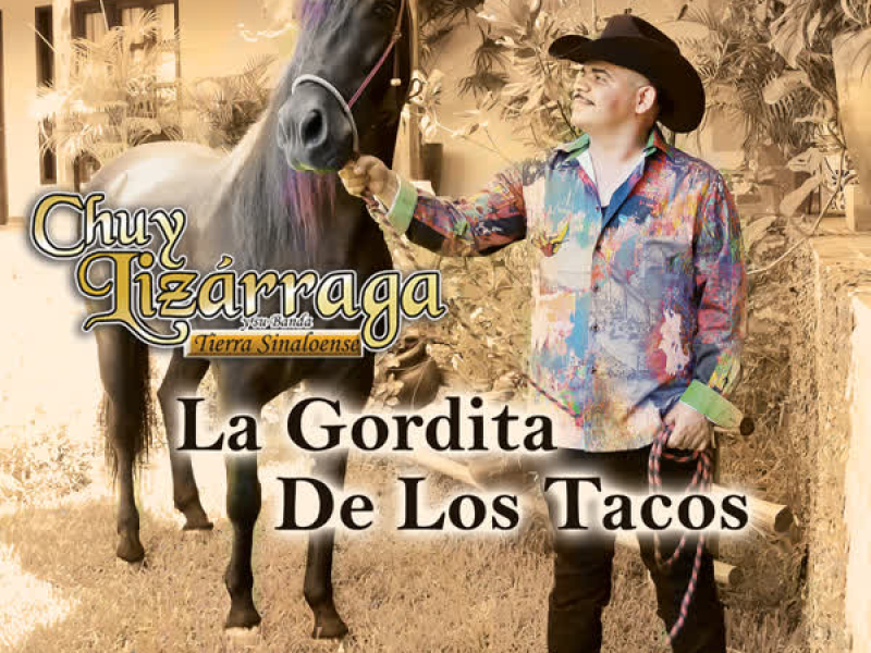 La Gordita De Los Tacos (Single)