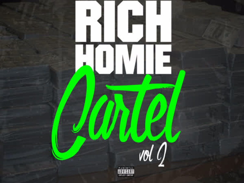 Rich Homie Cartel 2