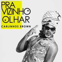 Pra Vizinho Olhar (Versão Carnaval) (Single)