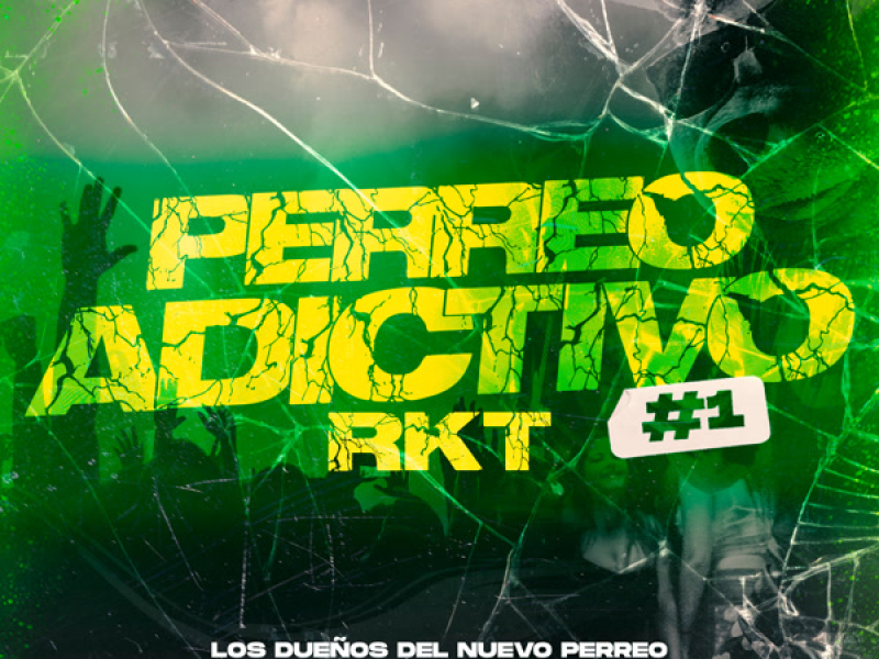 Perreo Adictivo #1 (Single)
