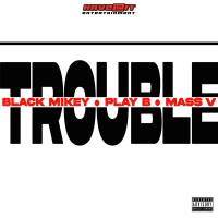 Trouble (Single)