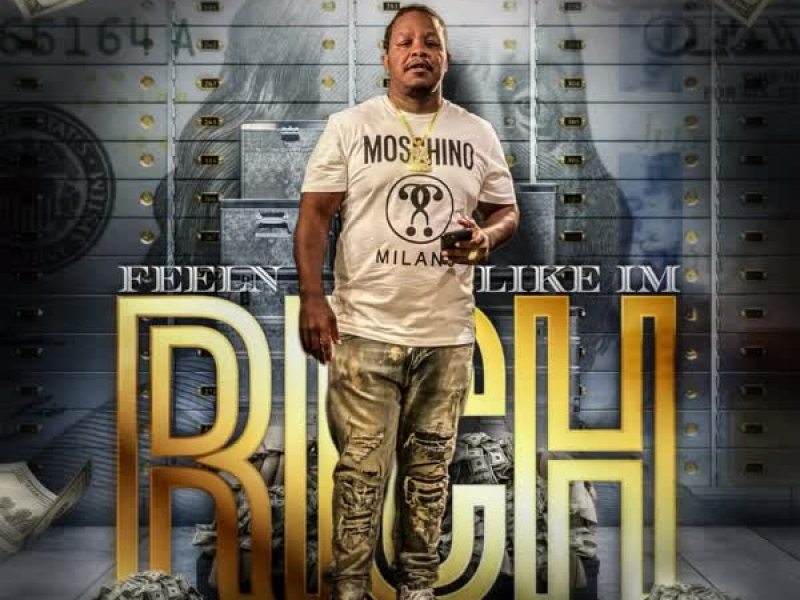 Feelin like I'm rich (feat. Mud Dollaz & Yowda) (Single)