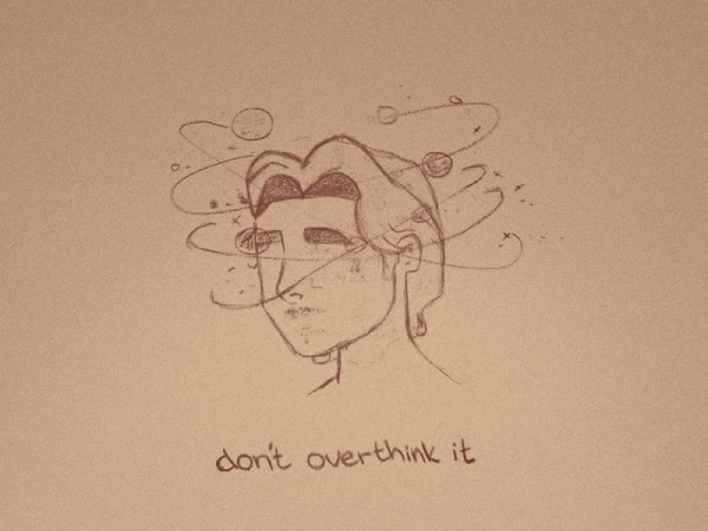 don't overthink it (EP)