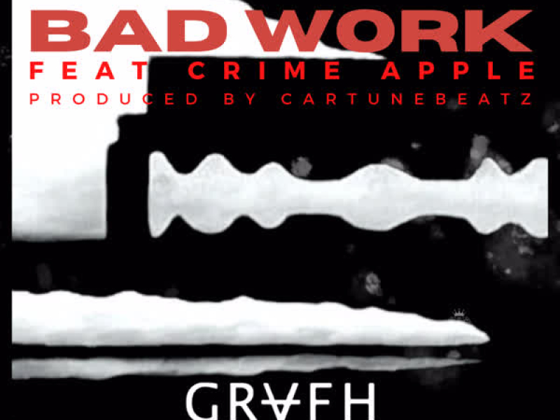 Bad Work (feat. CRIMEAPPLE) (Single)