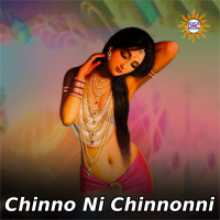 Chinno Ni Chinnonni (Single)