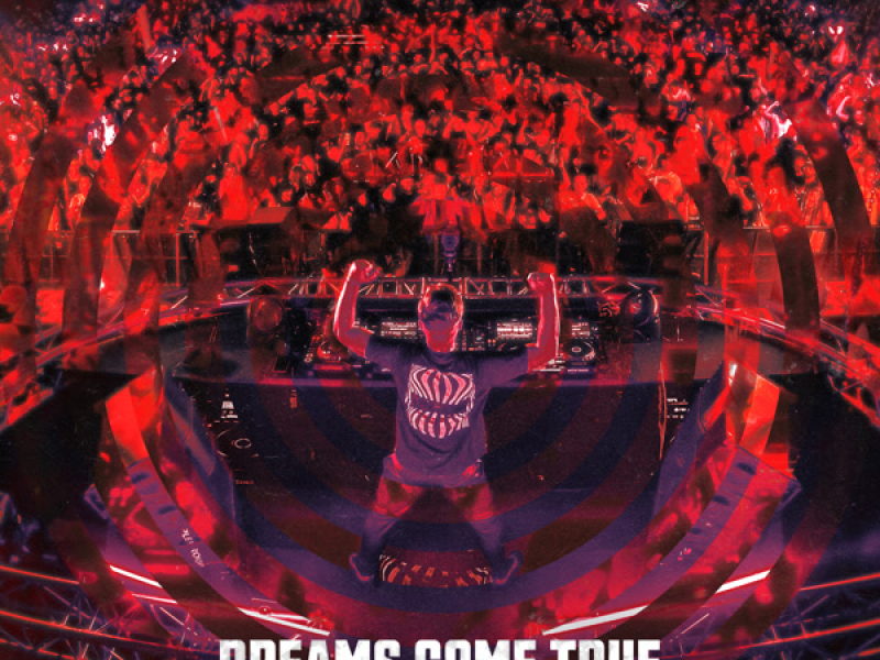 Dreams Come True (Single)