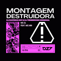 MONTAGEM DESTRUIDORA (Single)