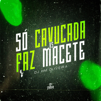 So cavucada faz macete (Single)