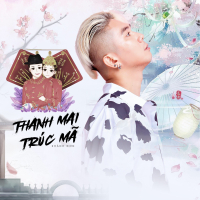 Thanh Mai Trúc Mã (Single)