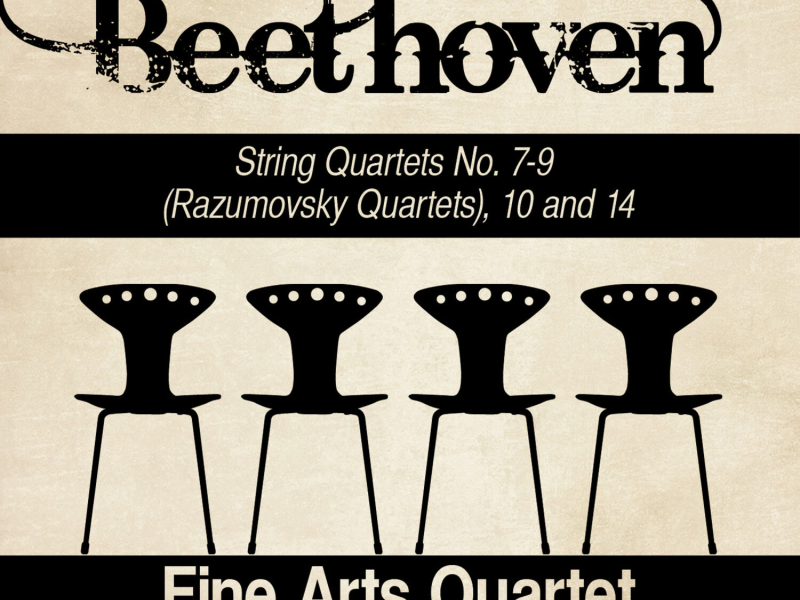 Beethoven: String Quartets No. 7-9 (Razumovsky Quartets), 10 and 14