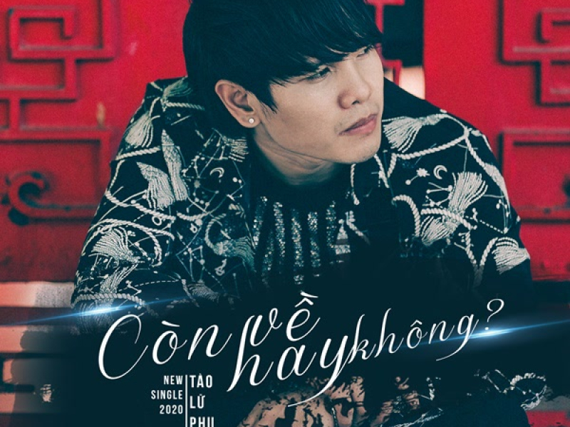 Còn Về Hay Không (Single)