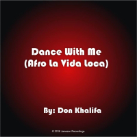 Dance With Me (Afro La Vida Loca) (Dance With Me (Afro La Vida Loca)) (Single)