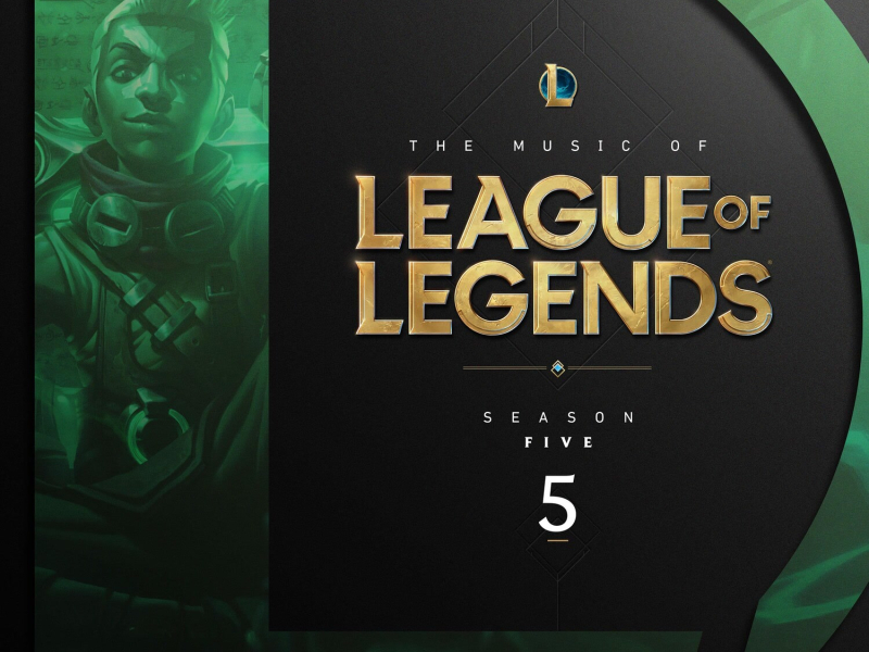 The Music of League of Legends: Season 5 (Original Game Soundtrack)
