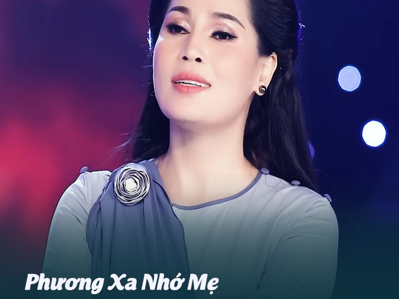 Phương Xa Nhớ Mẹ (Single)