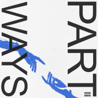 Part Ways (Single)
