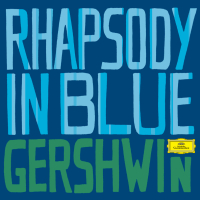 Gershwin: Rhapsody in Blue