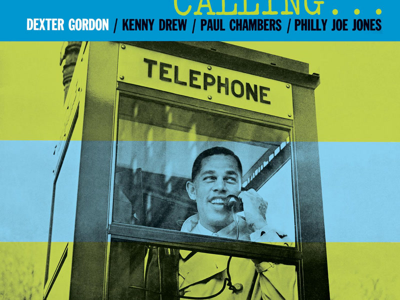 Dexter Calling (Remastered / Rudy Van Gelder Edition)